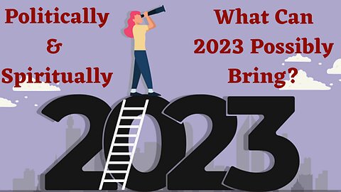Walter Veith & Martin Smith Political & Spiritual Games, What Can 2023 Possibly Bring
