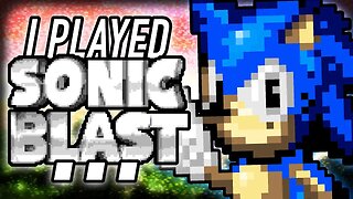 Sonic Blast Is Quite The Game - Sonic Blast Review