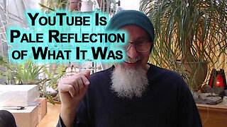 YouTube, Pale Reflection of What It Was: New Tech & Free Speech Platforms, Future of the Internet