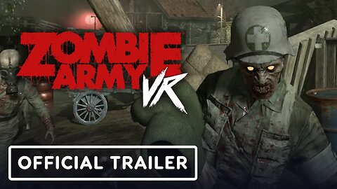 Zombie Army VR - Official Story Trailer