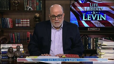 Levin: When You Lose The Law, You Lose Your Country