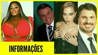 Jojo Todynho I Anitta I Bolsonaro I Marcos do Val I Flávio Bolsonaro I Informações