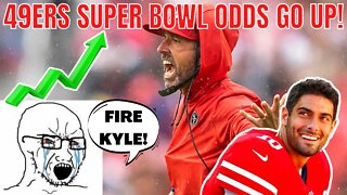 49ERS Super Bowl Odds GO UP After Jimmy Garoppolo Takes Over! NPC's Want Kyle Shanahan FIRED!