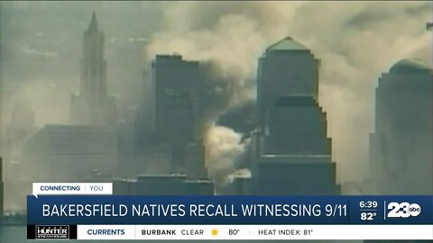 Bakersfield natives recall witnessing 9/11 tease