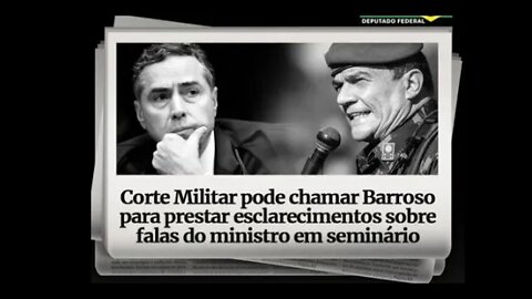 Militares podem chamar Barroso a prestar esclarecimentos sobre falas do ministro em Seminário