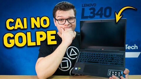 LENOVO L340 de R$ 1800 do MERCADO LIVRE era GOLPE? E AGORA?