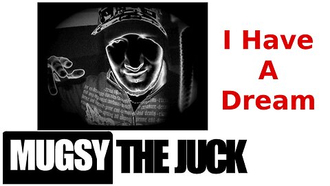 I Have A Dream - Mugsy The Juck and FreeState | 432hz [hd 720p]
