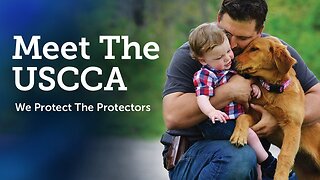 Meet the USCCA® - As Self Defense Experts, We Protect the Protectors