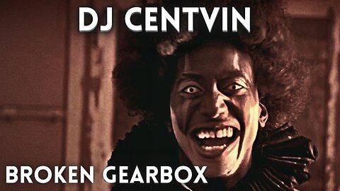 Vince S - Dj Centvin - Broken GearBox (Neutron Mix)