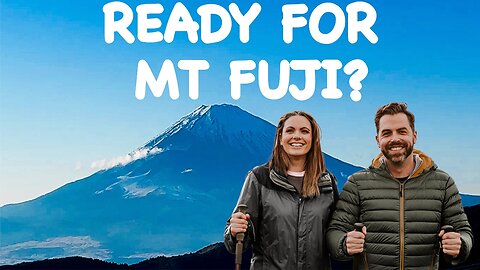 Watch this BEFORE climbing Mount Fuji (富士山登山の準備方法)