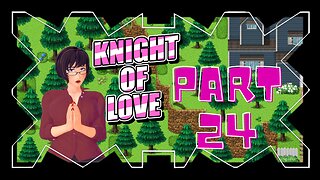 Please? Don't Tell Anyone! | Knight of Love Part 24 [Re-Upload]