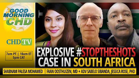 Explosive #StopTheShots Case in South Africa