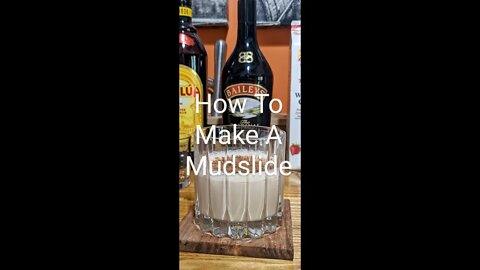 How To Make A Mudslide - Mixed Drink Recipe