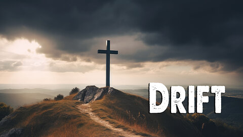 Drift | About the Author (Worship Lyric Video)