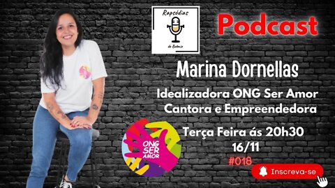 Rapsódias de Boêmio #18 - Marina Dornellas Fundadora e Presidente Ong Ser Amor!