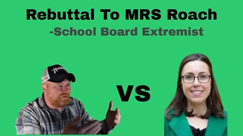 PHM School Board Rebuttal - MRS. Roach