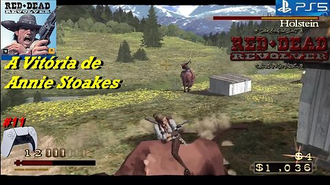 A Vitória de Annie Stoakes - Red Dead Revolver - (#11) - no PlayStation 5