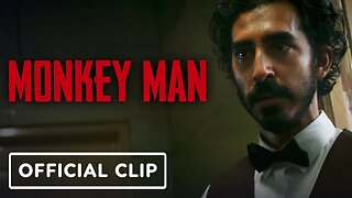 Monkey Man - Official Clip