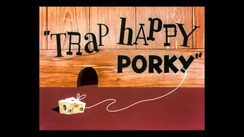 1945, 2-24, Looney Tunes, Trap Happy Porky