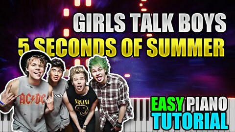 Girls Talk Boys - 5 Seconds Of Summer | Easy Piano Tutorial