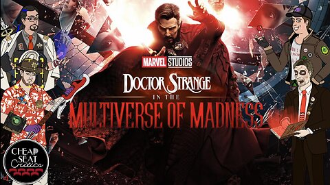 CSC #1 - Doctor Strange in the Multiverse of Madness