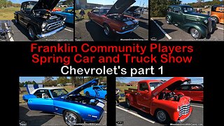 2024 Franklin Community Players Spring Car and Truck Show - Chevrolets part 1