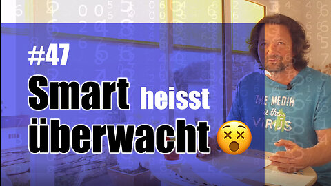 Smart heisst überwacht