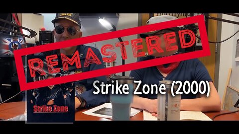 REMASTERED! Joe Lara's Strike Zone (2000) - Review & Chat