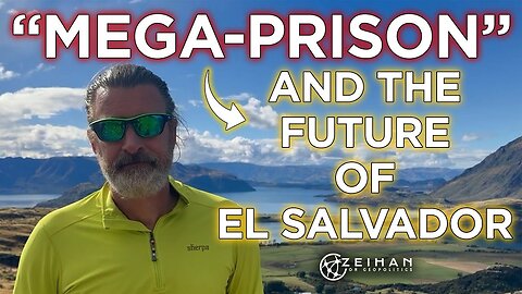 What El Salvador's Mega-Prison (ACTUALLY) Means for Its Future... || Peter Zeihan