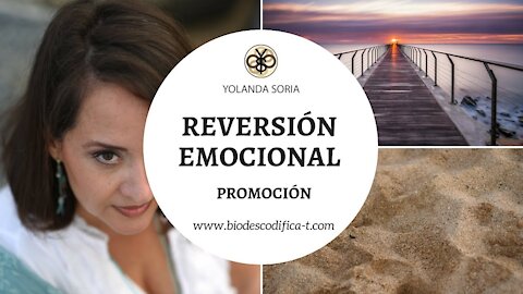 REVERSIÓN EMOCIONAL con Yolanda Soria - PROMOCIÓN