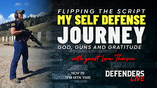 My Self Defense Journey: God, Guns & Gratitude | Lora Thorson, Defenders USA and Defenders LIVE