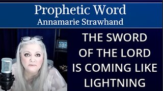 Prophetic Word: The Sword of the Lord Is Coming Like Lightning!