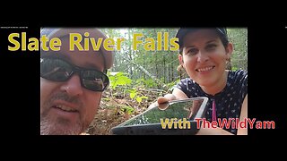Adventuring With TheWildYam - Slate River Falls