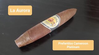 La Aurora Preferidos Cameroon Platinum cigar review
