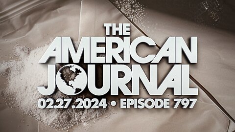 The American Journal - FULL SHOW - 02/24/2024