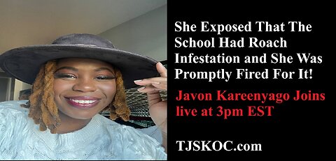 Exposed The School For Having Roaches & Being Filthy Then Was Let Go! Javon Kereenyago Joins Live!