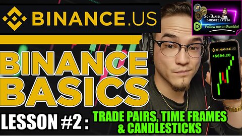 Binance Basics Lesson #2 : Trade Pairs, Time Frames & Candlesticks!