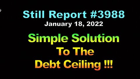 Simple Solution To The Debt Ceiling !!!, 3988