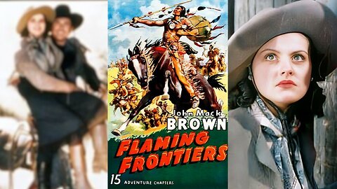 FLAMING FRONTIERS (1938) Johnny Mack Brown, Eleanor Hansen & John Archer | Drama, Western | B&W
