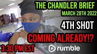 4th Shot Coming Already!? - Chandler Brief
