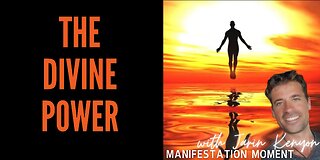 THE DIVINE POWER W/ JARIN KENYON