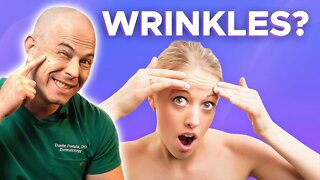 Improve Wrinkles Fast - Dermatologist Tips