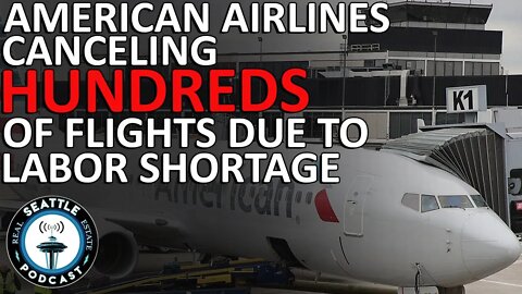 American Airlines cancels hundreds of flights through July, citing severe weather, labor shortage