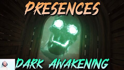 Presences: Dark Awakening | Horror Game | Part 1