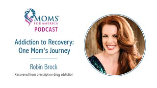 Addiction to Recovery: One Mom's Journey