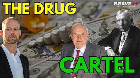 Brave TV - Ep 1830 - The Rockefeller Pharma Drug Cartel - How They Stole America & Health From You!