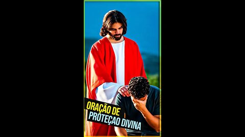 Oração a Invocação da Proteção Divina #shorts