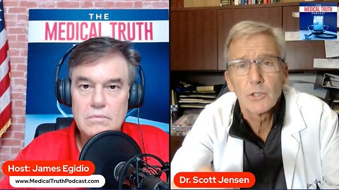We’ve Been Played, Exposing The Tyranny - Interview With Scott Jensen, M.D.
