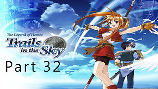 The Legend of heroes, Trails in the Sky, Part 32, Kidnapped