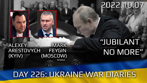 War Day 226: war diaries w/Advisor to Ukraine President, Intel Officer @Alexey Arestovych & #Feygin